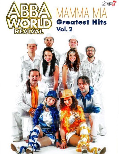 ABBA WORLD REVIVAL - MAMMA MIA: GREATEST HITS VOL. 2 / CD + 2 DVD
