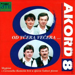 AKORD 8 - Od vera veera CD 