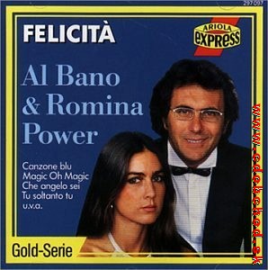 AL BANO, ROMINA POWER - Felicita 