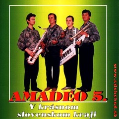 AMADEO 5 - V krsnom slovenskom kraji 