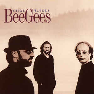 Bee Gees - Still waters