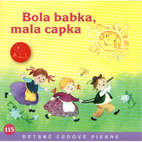 Bola babka, mala capka - detske ľudové piesne /karton /