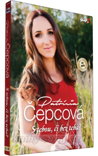 Patrcia epcov - S tebou, i bez teba? CD+DVD