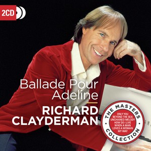 Richard Clayderman : Ballade pour Adeline