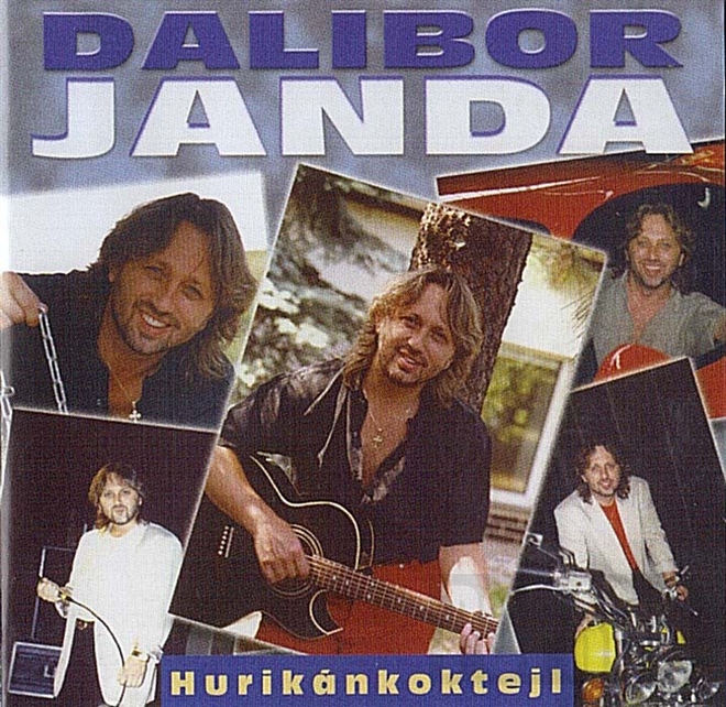 Janda Dalibor - Hurikánkoktejl / Best Of