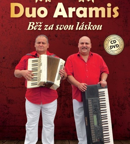 Duo Aramis - Běž za svou láskou 1 CD + 1 DVD 