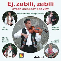 Ej, zabili, zabili… – Kováčovci 2