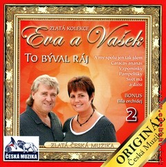EVA A VA�EK 2. - To b�val r�j 