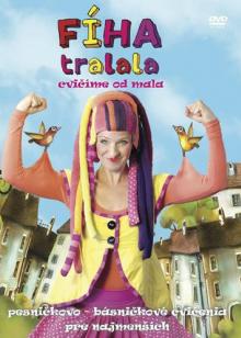 DVD FÍHA tralala - Cvičíme od mala DVD
