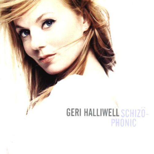 Geri Halliwell Schizophonic