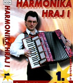 HARMONIKA HRAJ ! 1. -