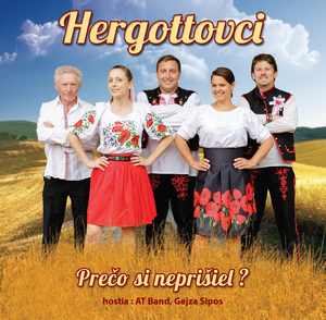 Hergottovci - Prečo si neprišiel? (cd)