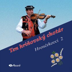 Hrončekovci 2 – Ten hriňovský chotár