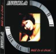 INGOLA - M�, �o si chcel