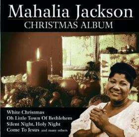 MAHALIA JACKSON - Christmas album