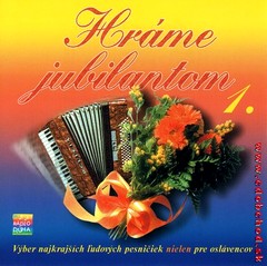 HRÁME JUBILANTOM 1. - Výber