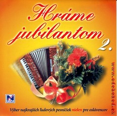 HRÁME JUBILANTOM 2. - Výber
