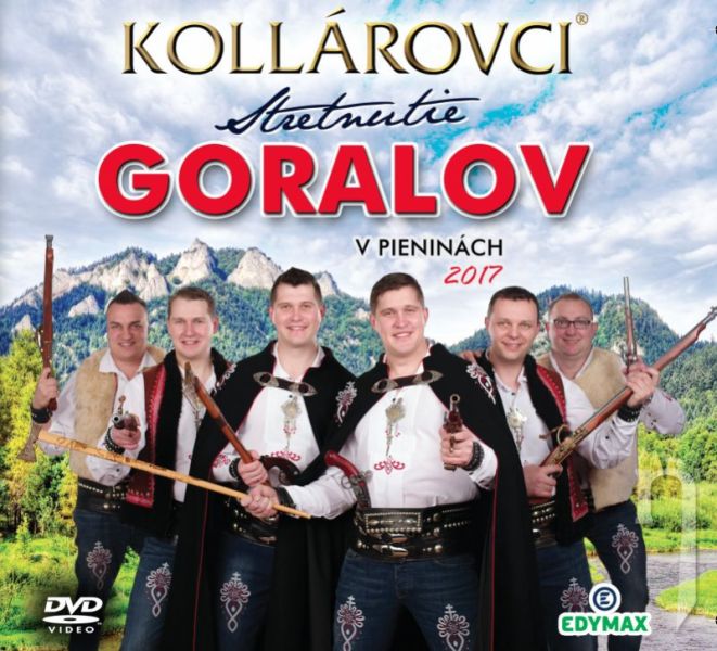 KOLLÁROVCI - STRETNUTIE GORALOV V PIENINÁCH 2017 DVD