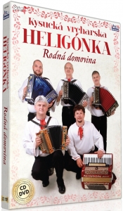 Kysuck vrchrska helignka - Rodn domovina CD+DVD