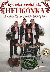 Kysuck vrchrska heligonka to naj CD+DVD