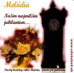 MELDIA - Naim najmilm jubilantom 