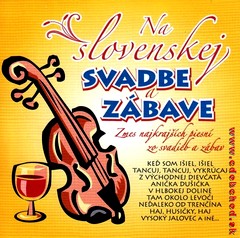 NA SLOVENSKEJ SVADBE A ZBAVE - 