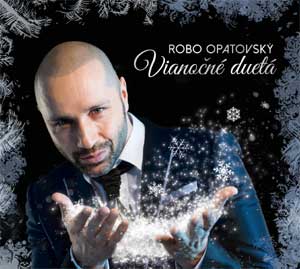 ROBO OPATOVSKÝ – VIANOČNÉ DUETÁ