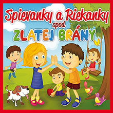 Spievanky a Riekanky spod Zlatej Brny 