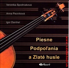 Piesne Podpoľania a Zlaté husle -