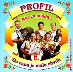 PROFIL - Ako za mlada 6. - Do rna je mal chva 