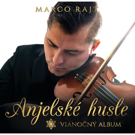 Marco Rajt: Anjelské husle (Vianočný album)