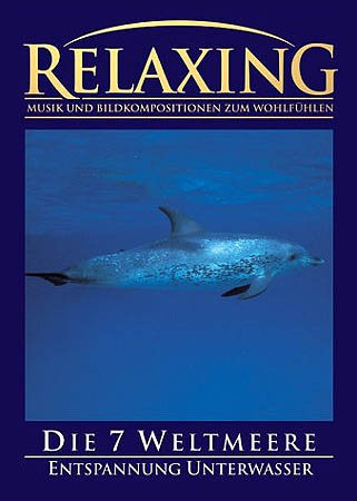 Relaxing - Die 7 Weltmeere (DVD)