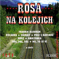 ROSA NA KOLEJÍCH - Výber