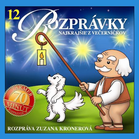 Rozprávky 12 Najkrajšie z večerníčkov - CD
