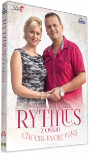 Rytmus z Oslian - Chcem tvoje ruky CD+DVD