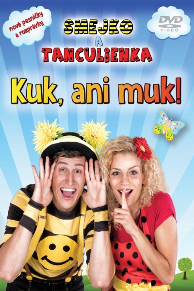 DVD Smejko a Tanculienka: Kuk, ani muk!