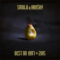 Smola a Hruky - Best on