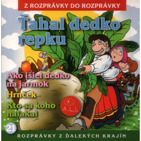 Ťahal dedko repku - Z rozprávky do rozprávky /karton/