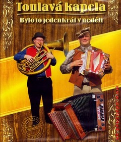 DVD Toulavá kapela - Bylo to jedenkrát v neděli