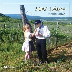 Vinosadka – Len láska