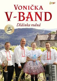 Vonika V-Band - Dedinka rodn CD+DVD