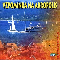 VZPOM�NKA NA AKROPOLIS - 