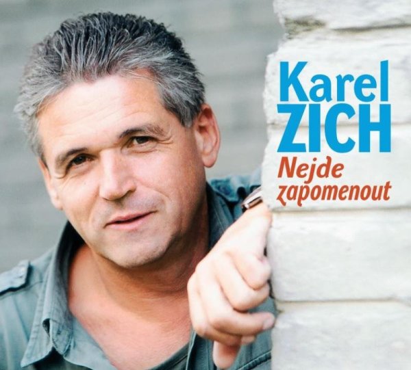 ZICH KAREL - NEJDE ZAPOMENOUT