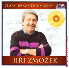 Jiří Zmožek - Zlatá deska