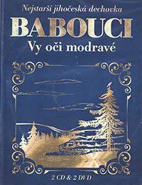 Babouci - Vy oči modravé 2CD+2dvd