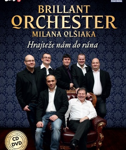 BRILLANT ORCHESTER M. Olšiaka - Hrajteže nám do rána 1 CD + 1 DVD