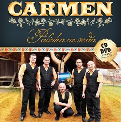 CARMEN - Palinka ne voda 1 CD + 1 DVD 
