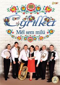 CYRILKA - Ml sem mil CD+DVD