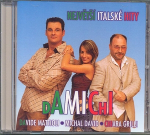 David/Mattioli/Grilli - Damichi / Největší italské hity