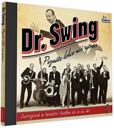 Dr. Swing - Poznáte lehce náš Rytmus